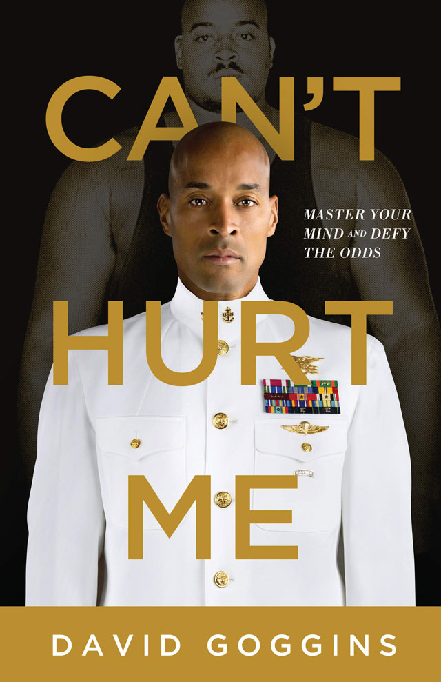 Cant Hurt Me Summary David Goggins Bloomsoup
