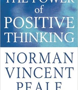 the power of positive thinking summary norman vincent peale
