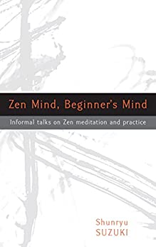 zen mind beginners mind summary
